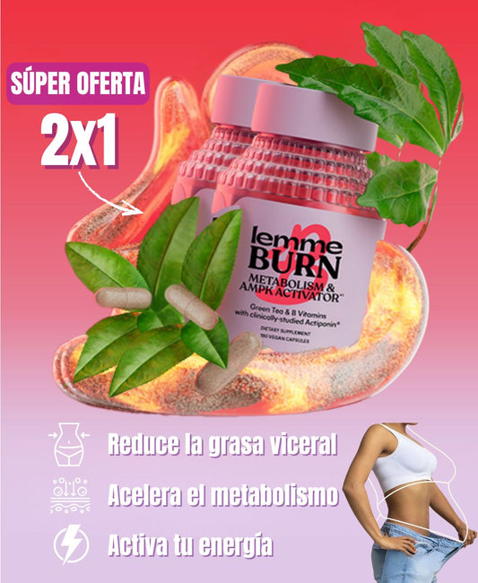 2x1 Lemme Burn - Súper Quemador de Grasa